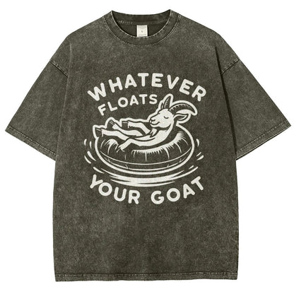 Whatever Floats Your Goat  Vintage Distressed T-shirt