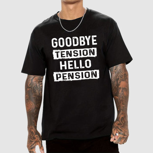 Funny Retirement Goodbye Tension Hello Pension Geek T-Shirt