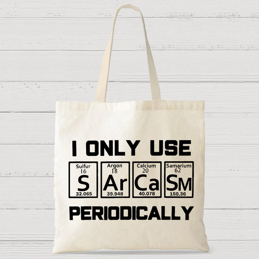 Sarcasm Periodic Table Element Weird Science Casual Classic Canvas Bag