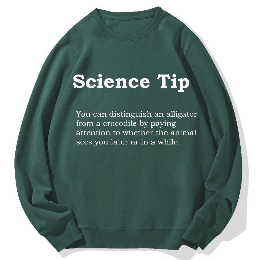 Crocodile Alligator Funny Science Tip Geek Cotton Sweatshirt