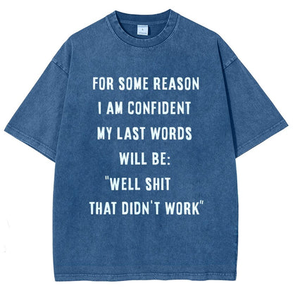 My Last Words Vintage Distressed T-shirt
