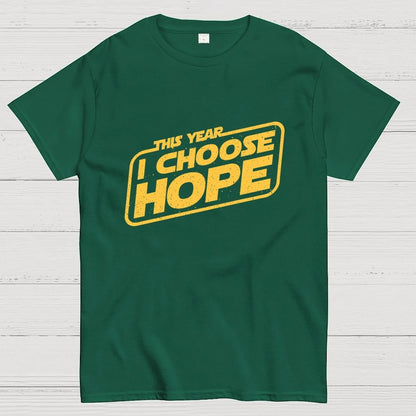 I Choose Hope Geek T-Shirt