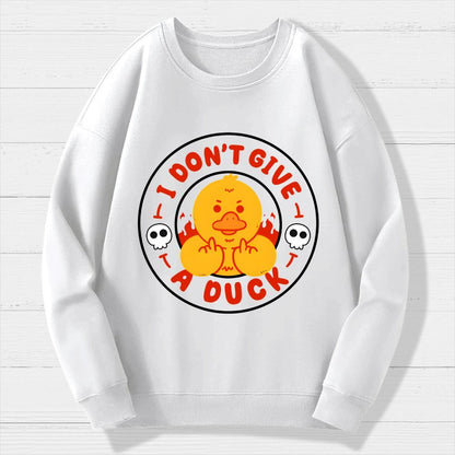 I Don’t Give A Duck Geek Cotton Sweatshirt