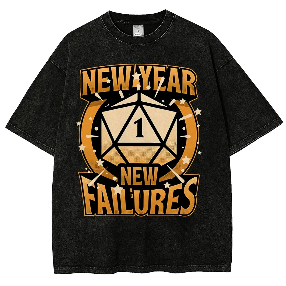 New Year New Failures Vintage Distressed T-shirt