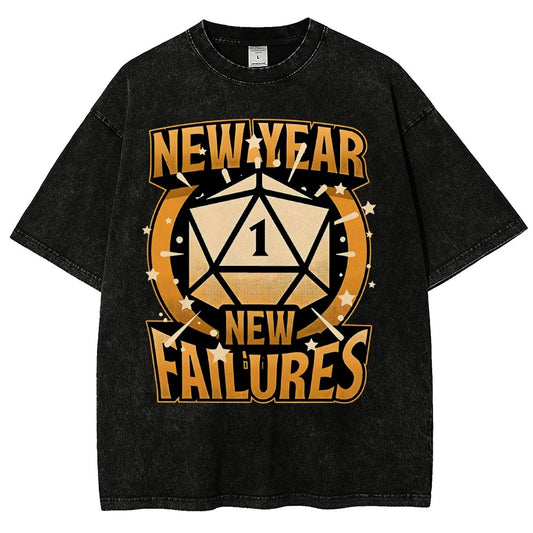 New Year New Failures Vintage Distressed T-shirt