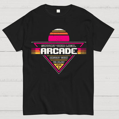 Support Your Local Arcade Geek T-Shirt