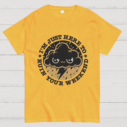 Weekend Ruiner Geek T-Shirt