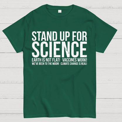 Earth Is Not Flat Stand Up For Science Geek T-Shirt