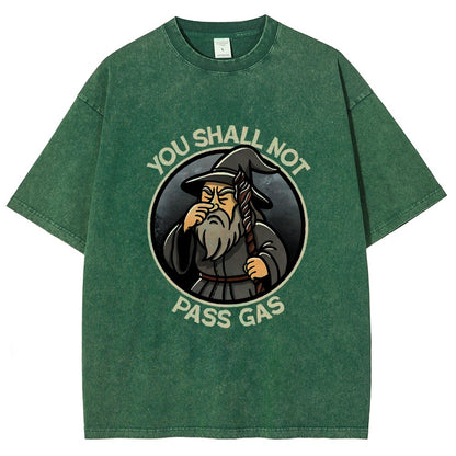 You Shall Not Pass Gas Vintage Distressed T-shirt