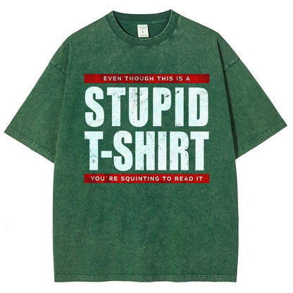 STUPID T-SHIRT Vintage Distressed T-shirt
