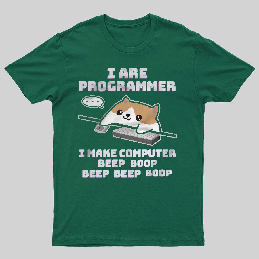 I Are Programmer Geeky T-Shirt