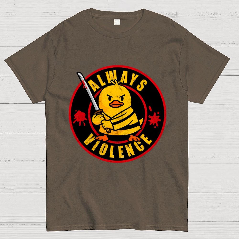 Always Violence Geek T-Shirt