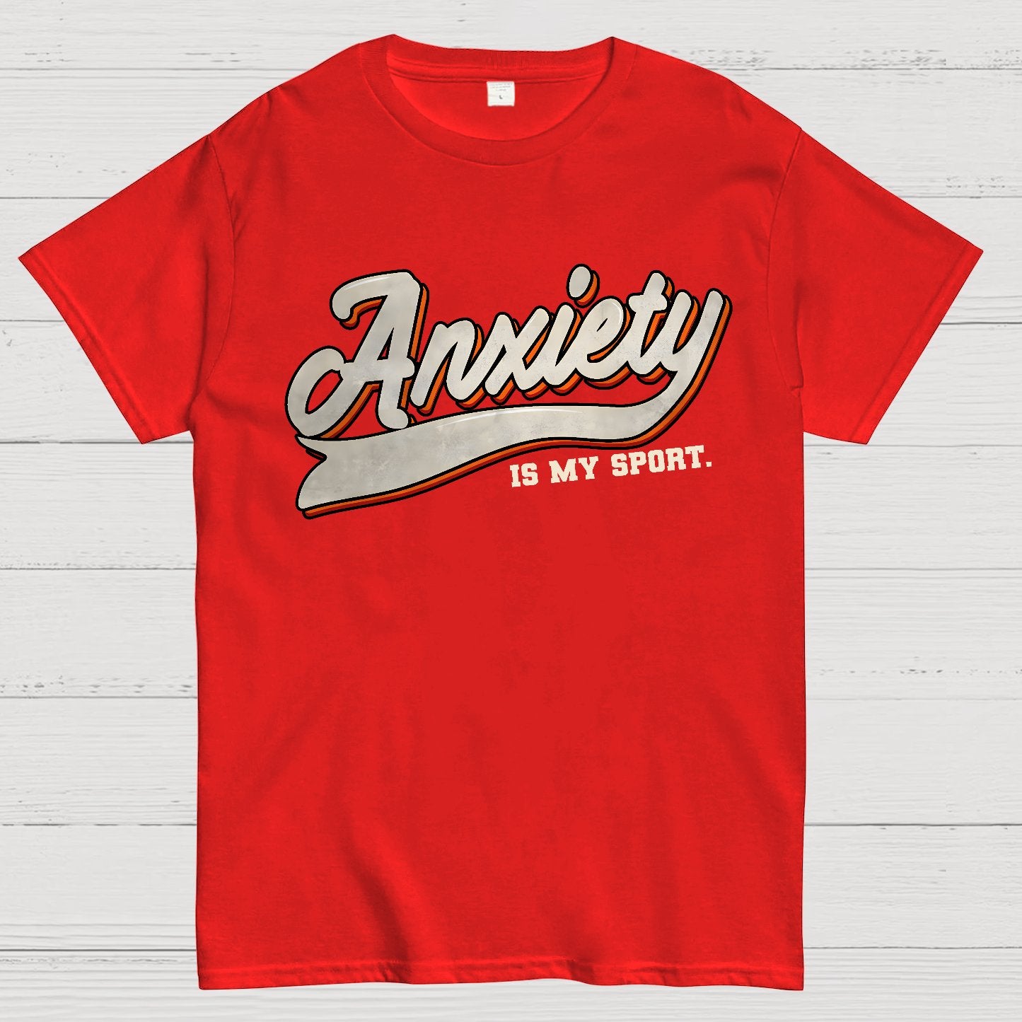 Anxiety Is My Sport Geek T-Shirt