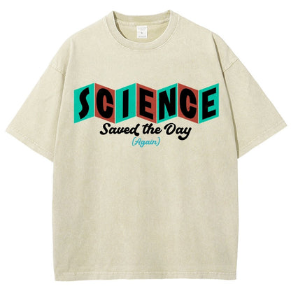 Science Saved the Day Vintage Distressed T-shirt