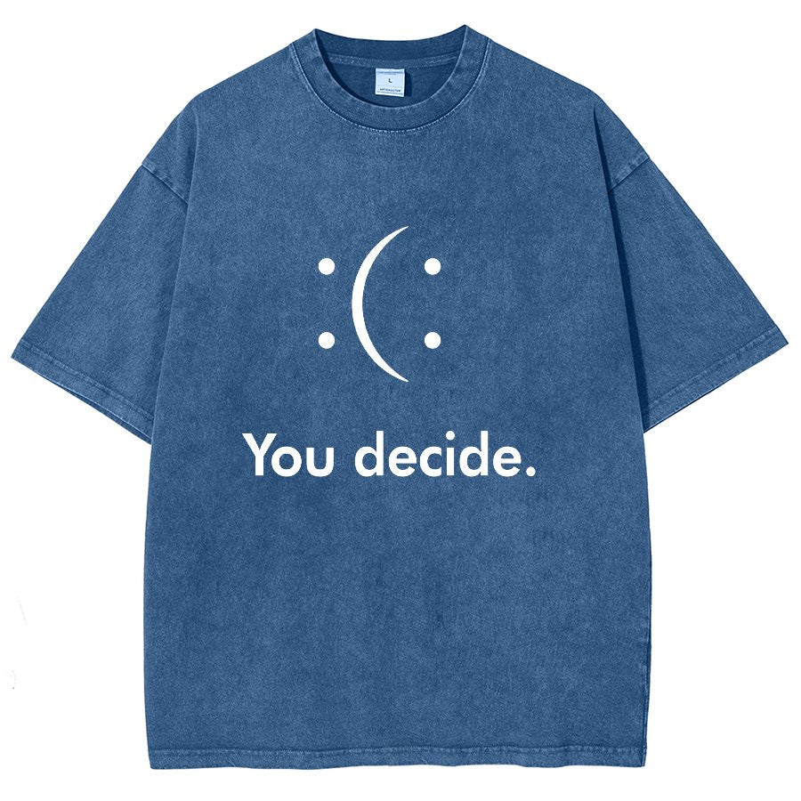 You Decide Vintage Distressed T-shirt