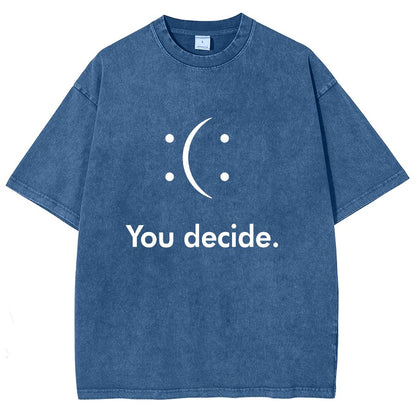 You Decide Vintage Distressed T-shirt