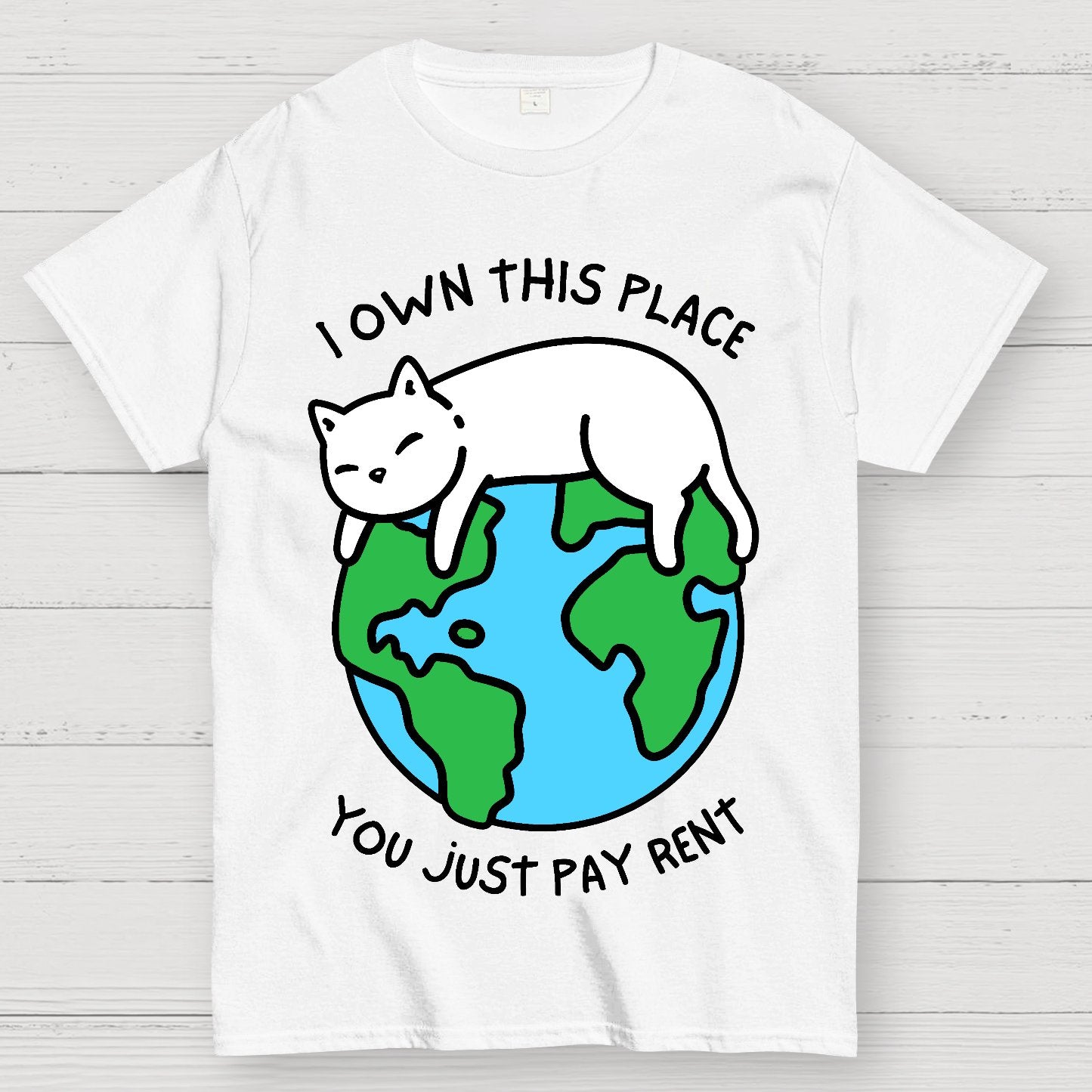 I Own This Place Geek T-Shirt