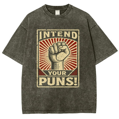 Intend Your Puns Vintage Distressed T-shirt