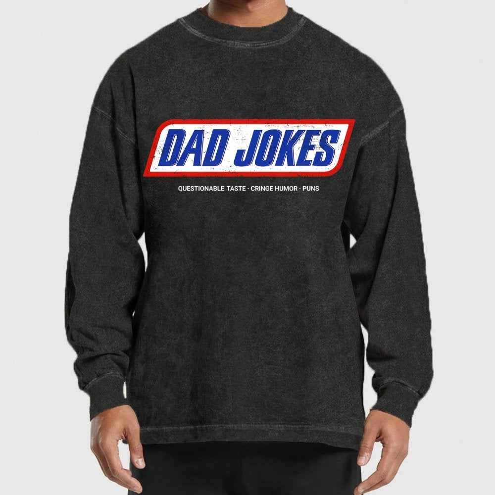 Dad Jokes - Questionable Taste Edition Washed Long Sleeve Tee