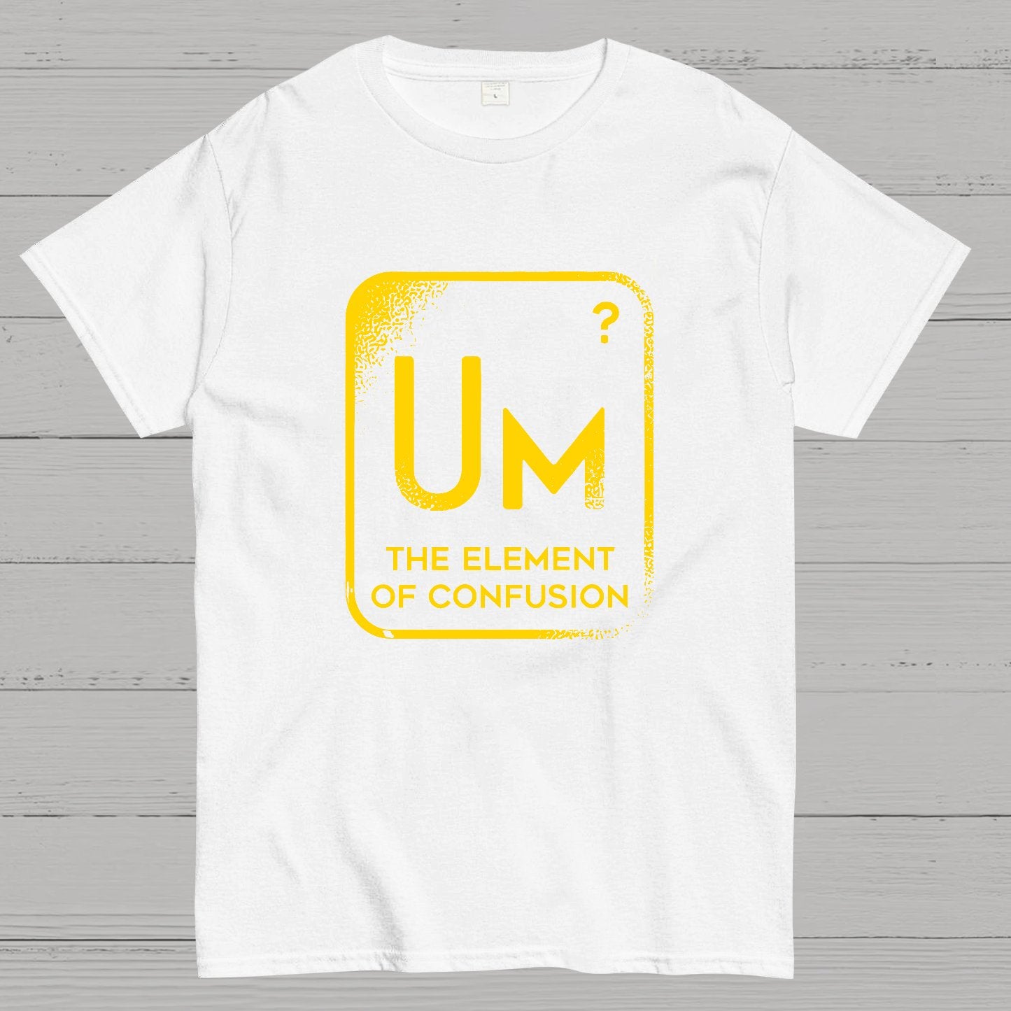 The Element Of Confusion Geeky T-Shirt