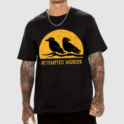 Attempted Murder Geek T-Shirt