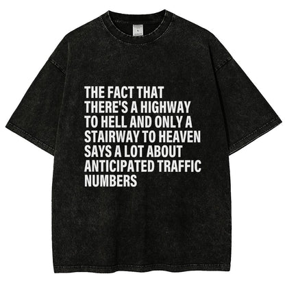 Funny Quote There's Highway To Hell And Stairway To Heaven Vintage Distressed T-shirt