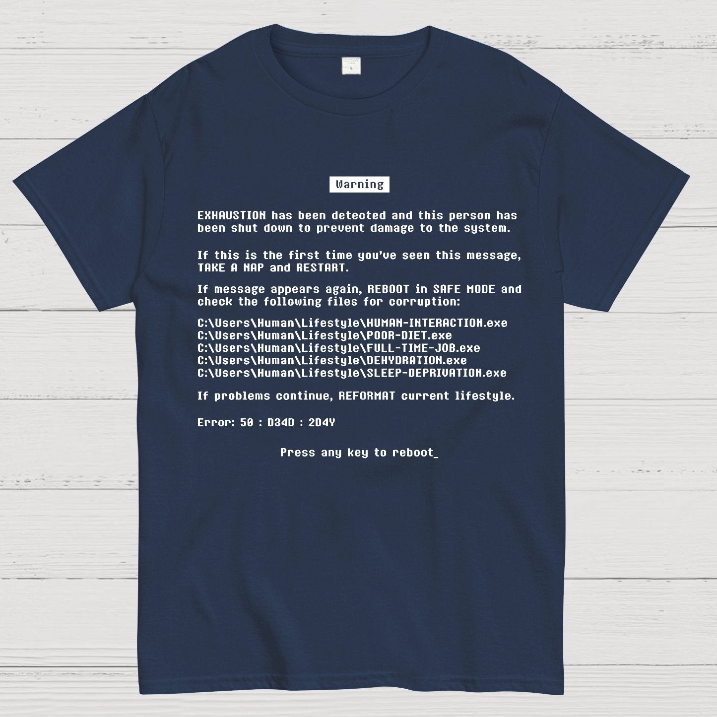 Blue Screen of Exhaustion Geek T-Shirt