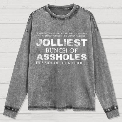 Jolliest Bunch Of this side of the Nuthouse Washed Long Sleeve Tee