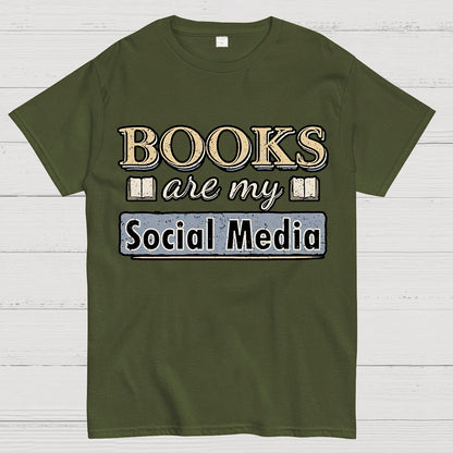 Books Are My Social Media Geek T-Shirt
