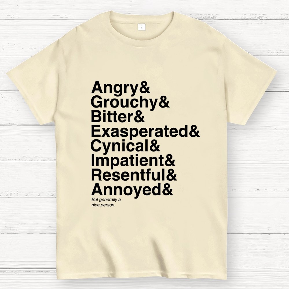 Generally A Nice Person Geek T-Shirt
