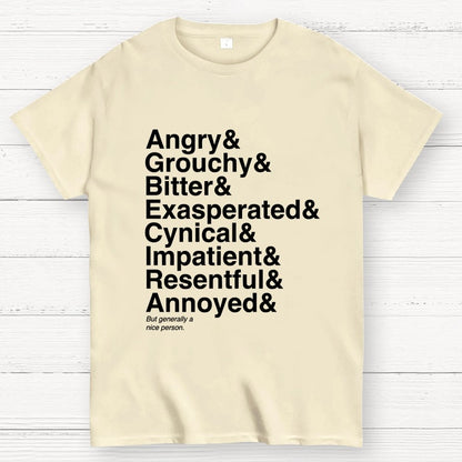 Generally A Nice Person Geek T-Shirt