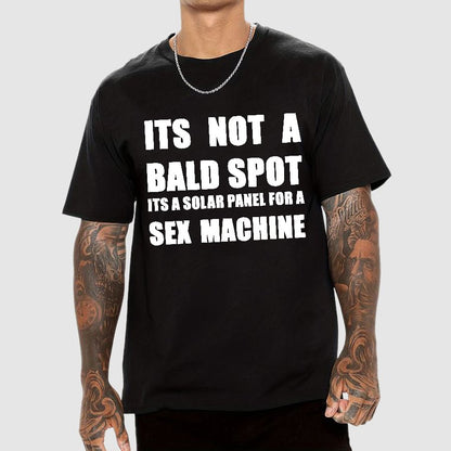 Its a Solar Panel For a Sex Machine Geek T-Shirt