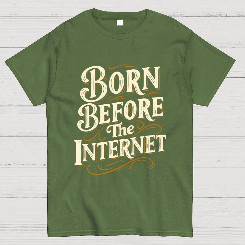 Born Before The Internet Geek T-Shirt