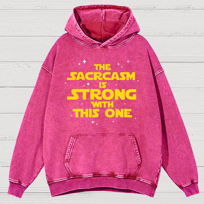 The Sarcasm Is Strong With This One Vintage Distressed Hoodie