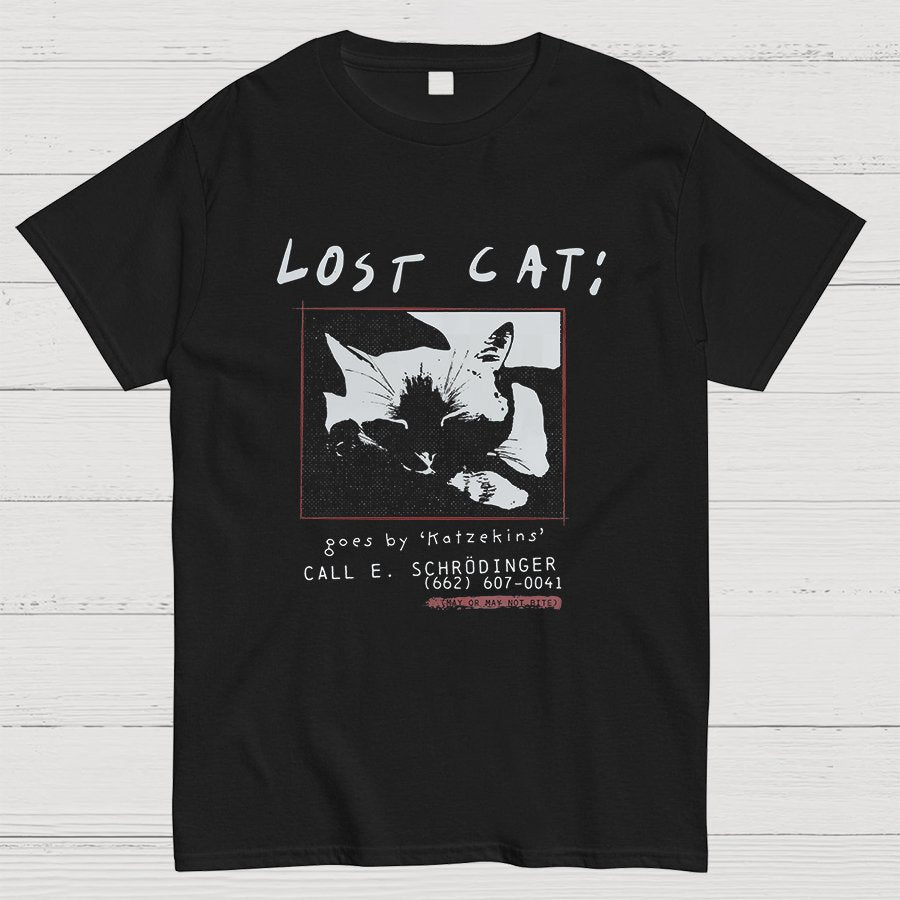 Schrödinger's Lost Cat Geeky T-Shirt