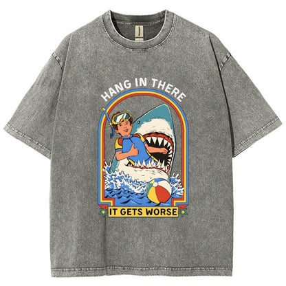 Hang In There It Gets Worse Vintage Distressed T-shirt