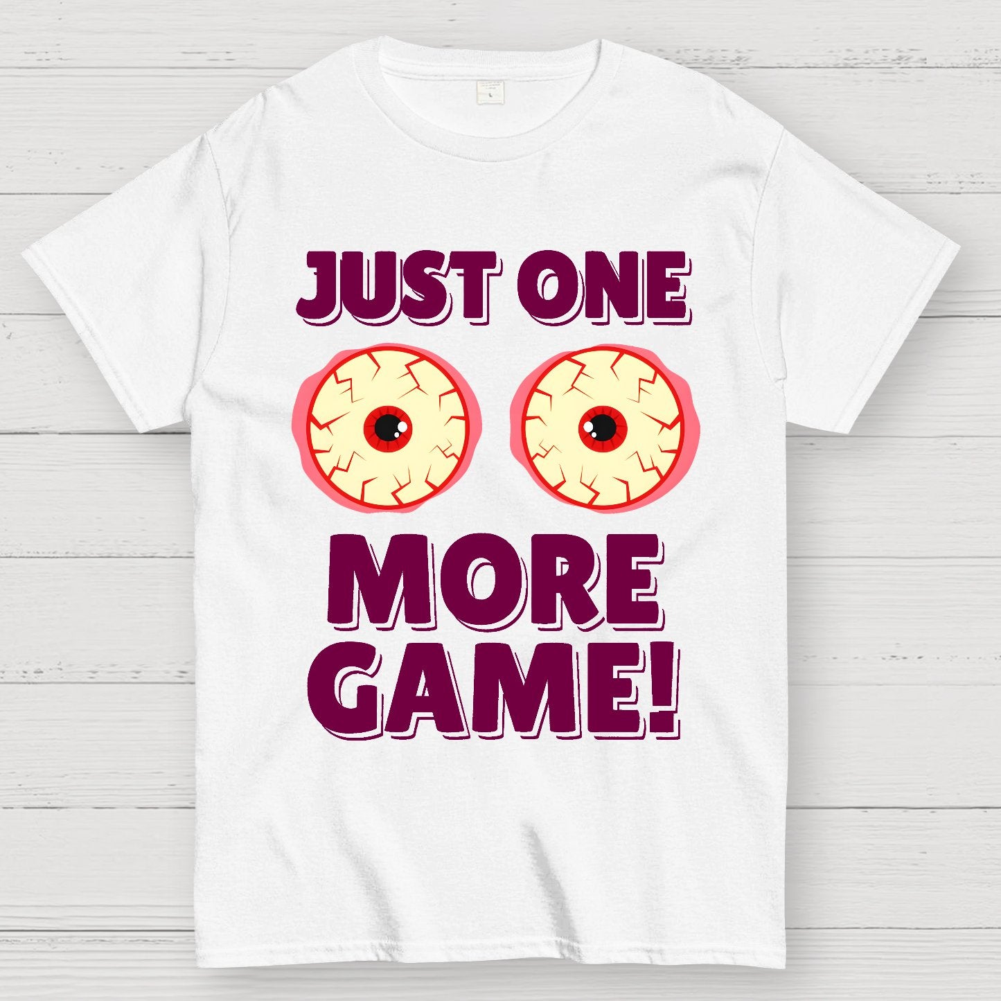One More Game Geek T-Shirt