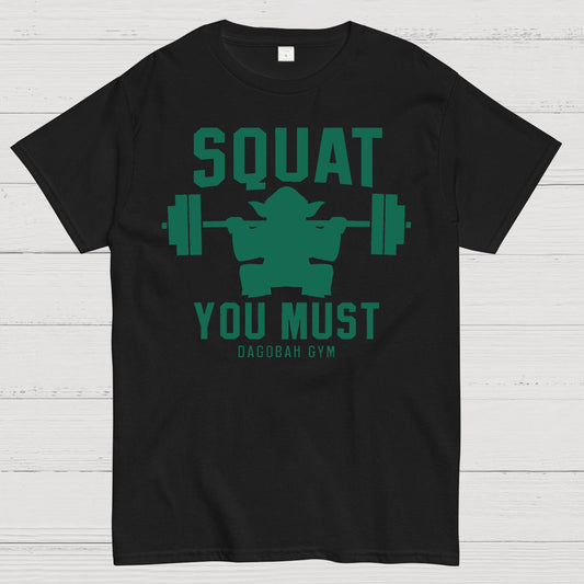 Squat You Must Geek T-Shirt