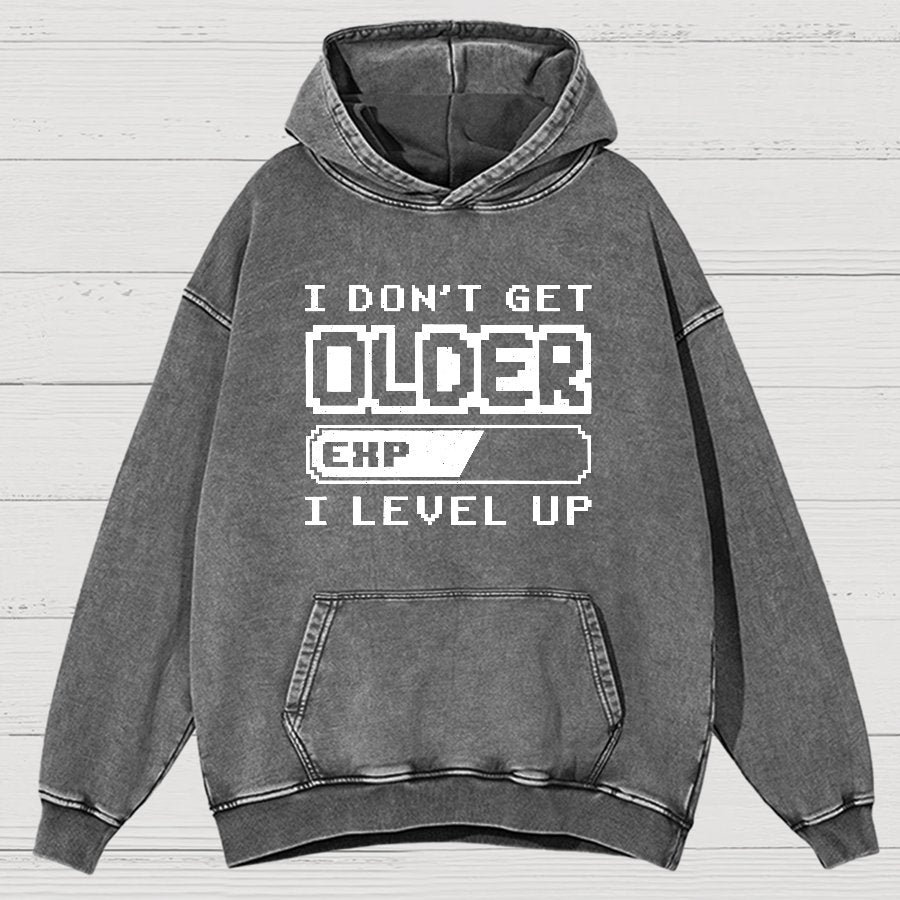 Don't Get Older, I Level UP, Nerdy Vintage Distressed Hoodie