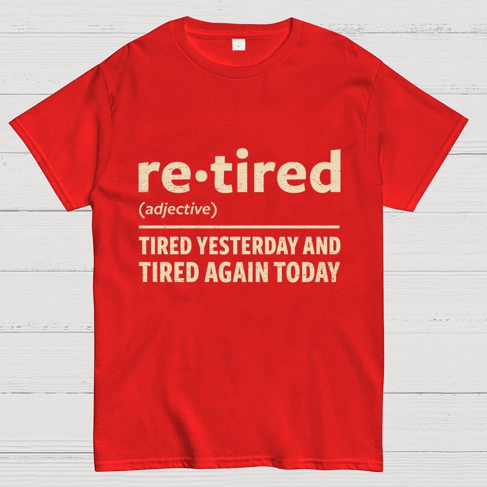 I Am Retired Geek T-Shirt