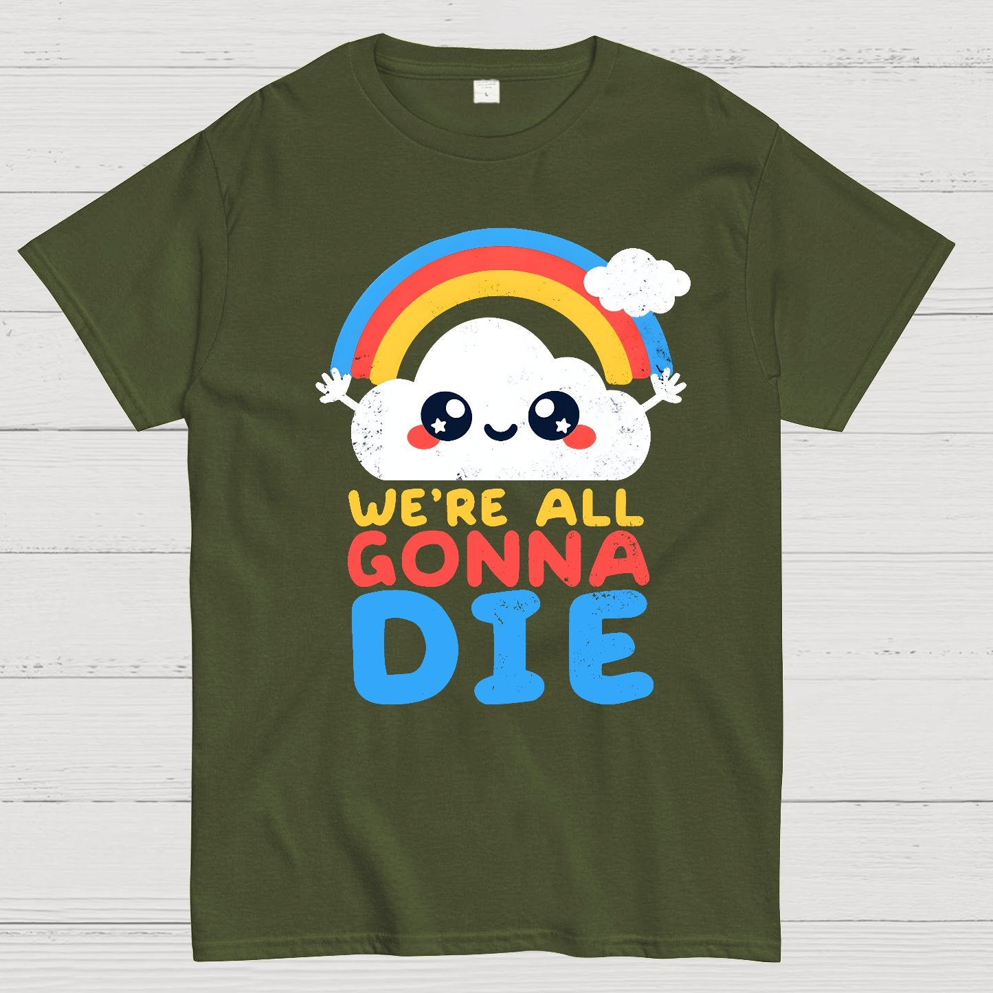 All Gonna Die Geek T-Shirt