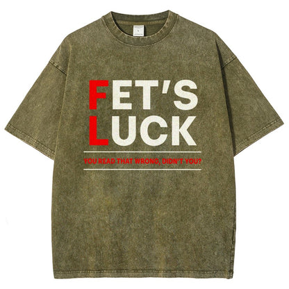 Fet's Luck Vintage Distressed T-shirt