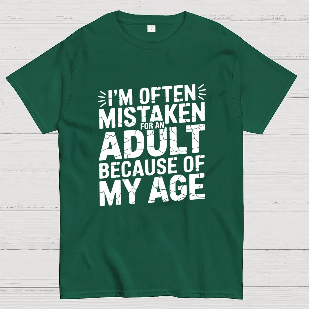 I'm Often Mistaken For An Adult Geek T-Shirt