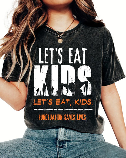 Let’s Eat Kids - Punctuation Saves Lives Vintage Distressed T-shirt