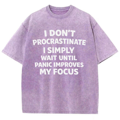 I Don't Procrastinate Vintage Distressed T-shirt