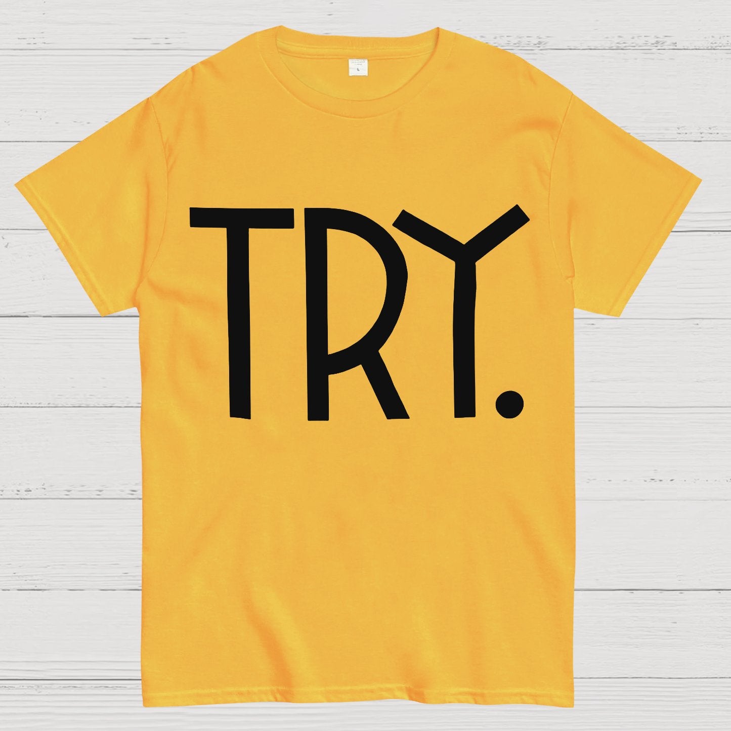 Try. Geek T-Shirt