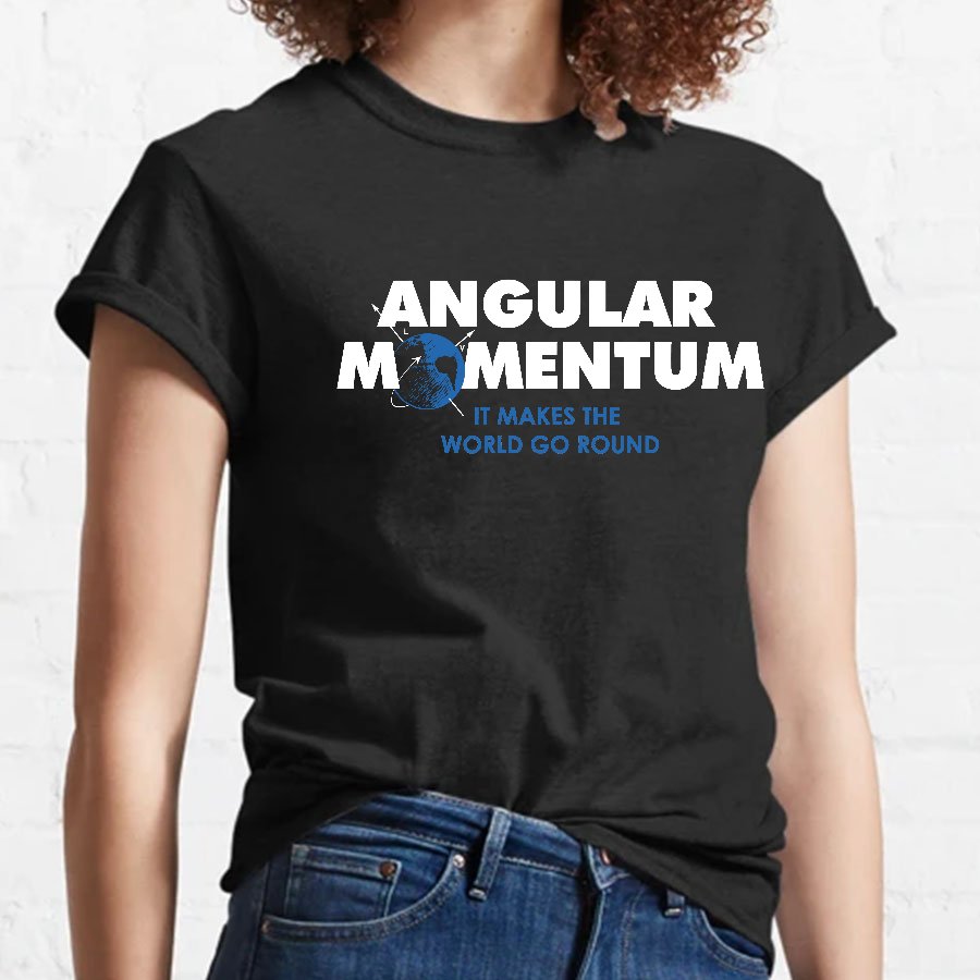 Angular Momentum Science Geeky T-Shirt