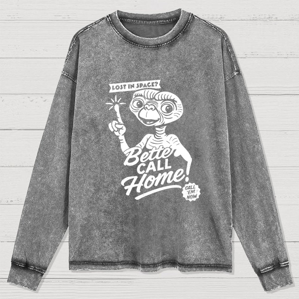 Better Call Home Washed Long Sleeve Tee