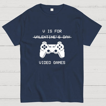 V Is For Video Games - Valentine's Day Geek T-Shirt
