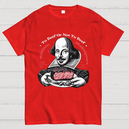 To Beef Or Not To Beef Geek T-Shirt